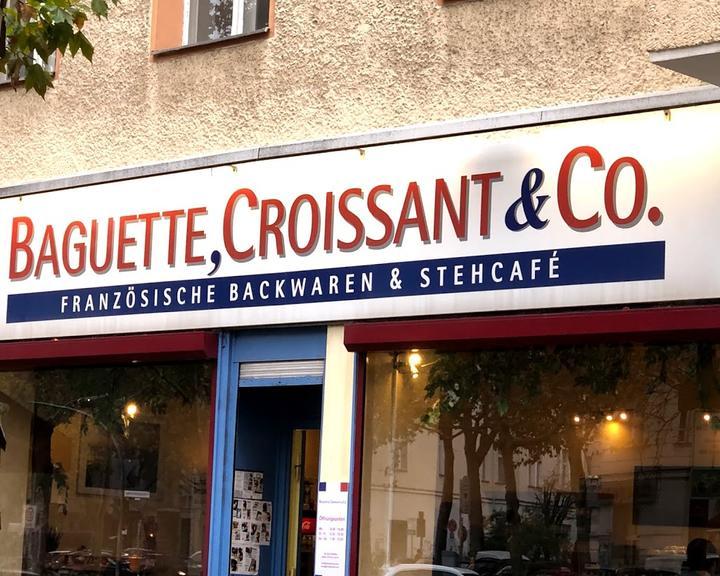 Baguette, Croissant & Co.