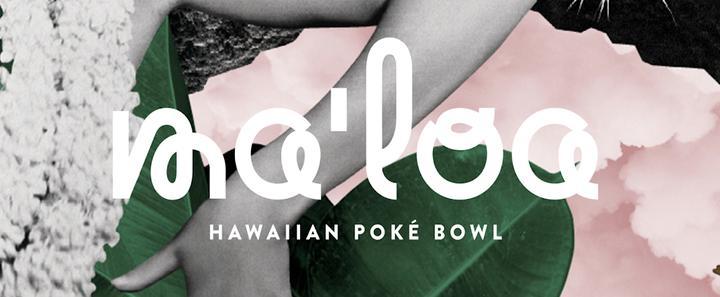 MA'LOA Poke Bowl