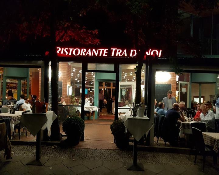 Ristorante Tra Di Noi